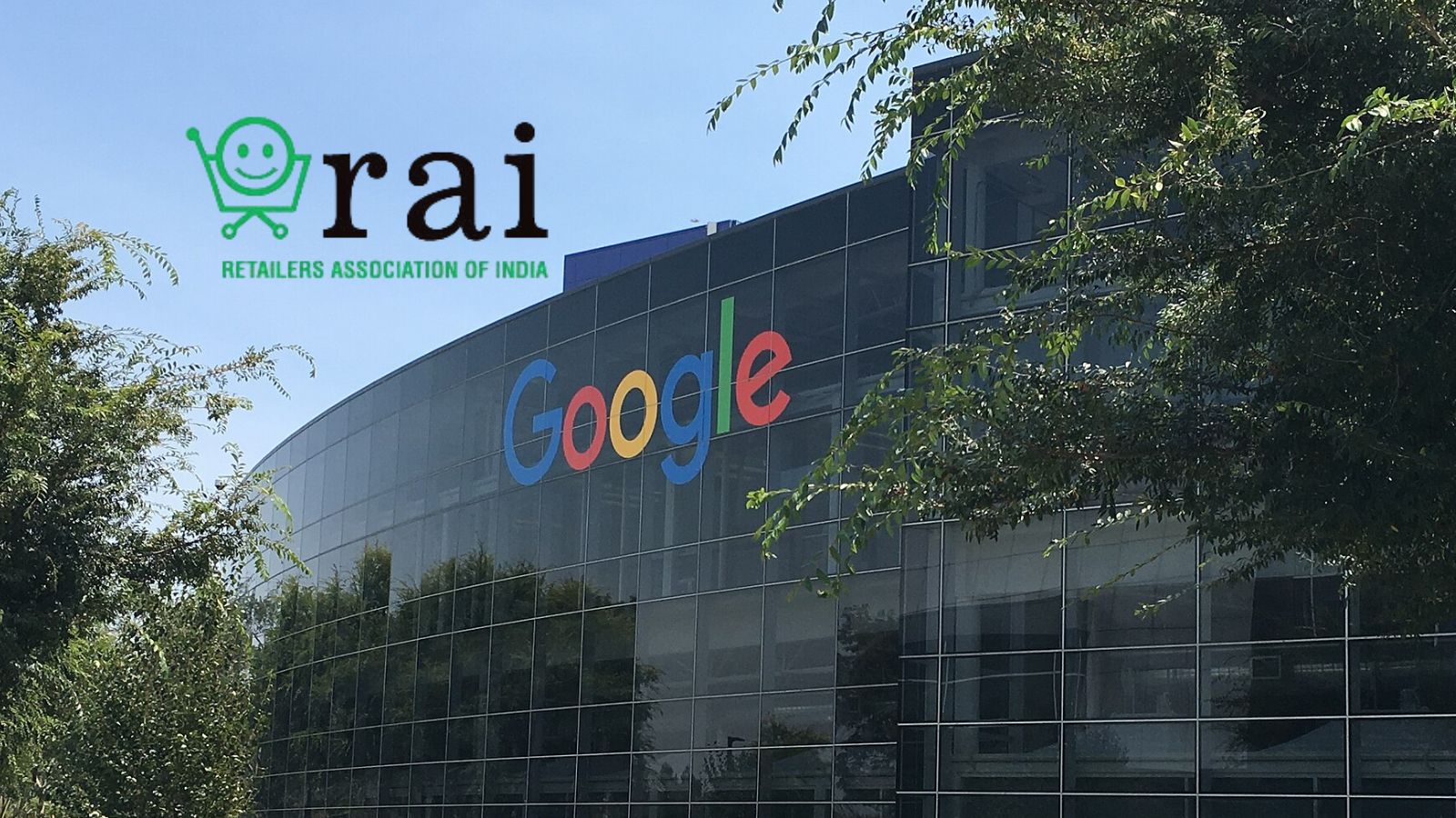 Google and RAI to drive digital adoption across India's retail sector