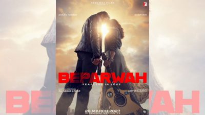 Ahaan Pandey and Sharvari’s romantic action drama ‘Beparwah’ to release in March 2027